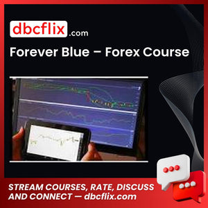 Forever Blue Forex Course FREE DOWNLOAD