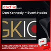 Dan Kennedy Event Hacks FREE DOWNLOAD