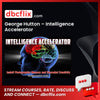 George Hutton – Intelligence Accelerator free downoad, dbcflix, dbcflix.com, storedbc.com, downloadbusinesscourse, mega, google drive