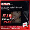 download, downloadbusinesscourse, drive, fast, free, Go Beyond Dating – Blowjob Powerplay, google, mega, rapidgator, torrent