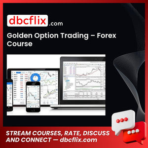 Golden Option Trading Forex Course FREE DOWNLOAD