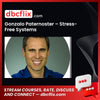 Gonzalo Paternoster – Stress-Free Systems free downoad, dbcflix, dbcflix.com, storedbc.com, downloadbusinesscourse, mega, google drive