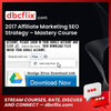 2017 Affiliate Marketing SEO Strategy – Mastery Course free downoad, dbcflix, dbcflix.com, storedbc.com, downloadbusinesscourse, mega, google drive