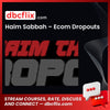 Haim Sabbah Ecom Dropouts FREE DOWNLOAD