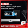 Nolan Johnson High Ticket Cash Flow Secrets FREE DOWNLOAD