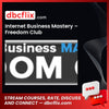 Internet Business Mastery Freedom Club FREE DOWNLOAD