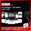 Kyle Milligan – $20 Million Copy Vault free downoad, dbcflix, dbcflix.com, storedbc.com, downloadbusinesscourse, mega, google drive