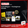 Kyle Milligan – The Beginner Bundle free downoad, dbcflix, dbcflix.com, storedbc.com, downloadbusinesscourse, mega, google drive