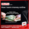 How I earn money online free downoad, dbcflix, dbcflix.com, storedbc.com, downloadbusinesscourse, mega, google drive