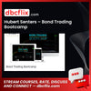 download, downloadbusinesscourse, drive, fast, free, google, Hubert Senters – Bond Trading Bootcamp, mega, rapidgator, torrent