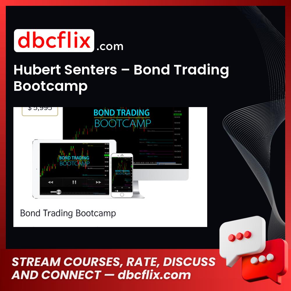 download, downloadbusinesscourse, drive, fast, free, google, Hubert Senters – Bond Trading Bootcamp, mega, rapidgator, torrent