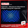 #hypnosis #become #an #abundance #magnet #using #self #hypnosis download #free #mega #googledrivehypnosis, Abundance, an, Become, free, google drive, hypnosis download, magnet, mega, Self, Using