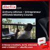 Anthony Alfonso Entrepreneur Affiliates Mastery Course FREE DOWNLOAD