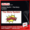 Parker Worth – The Story System free downoad, dbcflix, dbcflix.com, storedbc.com, downloadbusinesscourse, mega, google drive