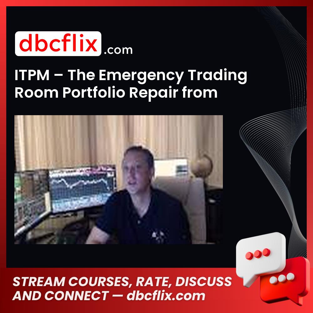 download, downloadbusinesscourse, free, google drive, ITPM – The Emergency Trading Room Portfolio Repair from Covid 19, mega, rapidgator