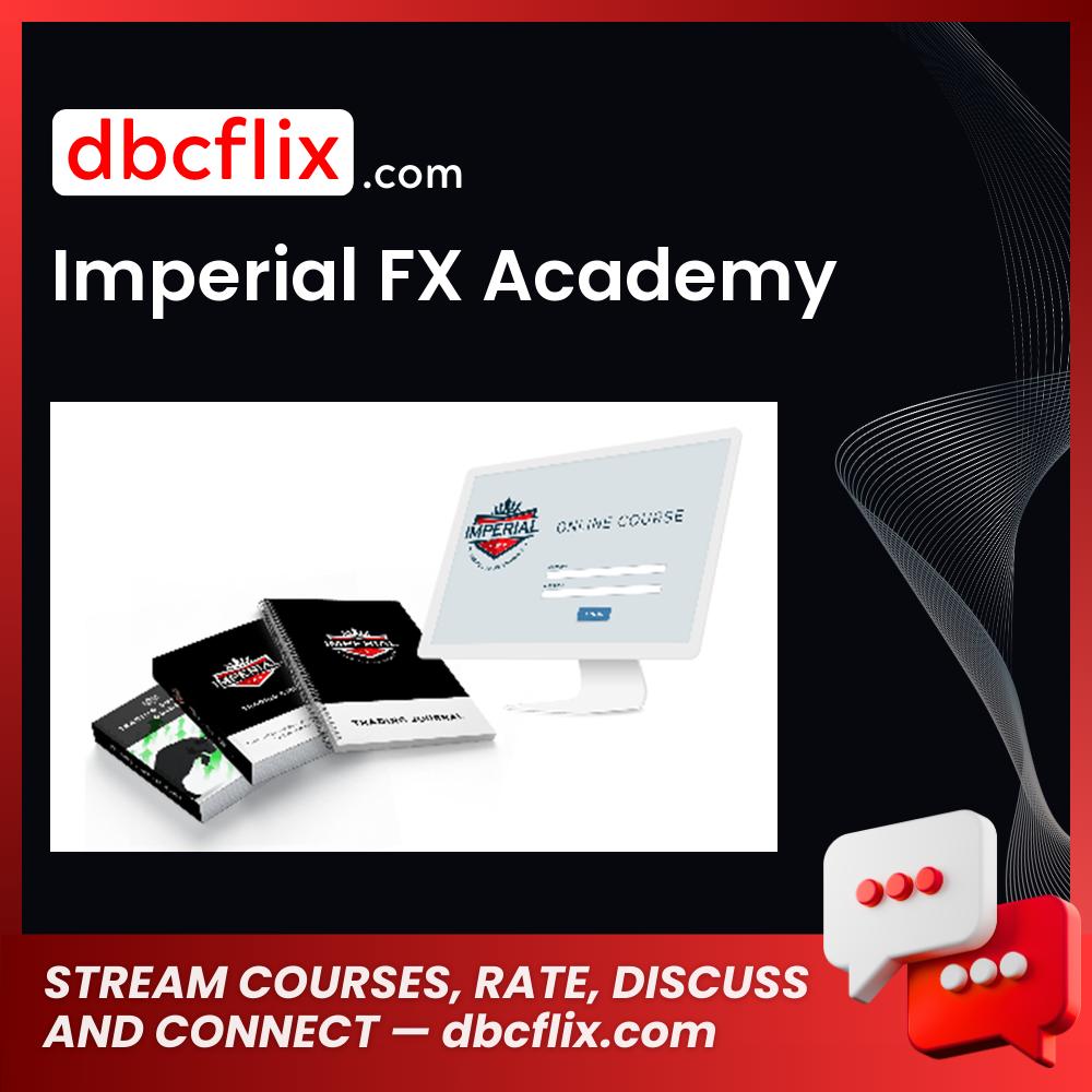 download, downloadbusinesscourse, free, google drive, Imperial FX Academy, mega, rapidgator