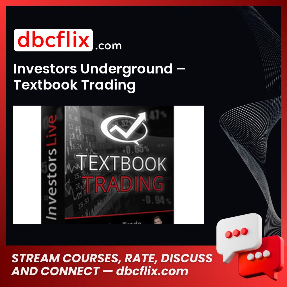 Investors Underground Textbook Trading FREE DOWNLOAD