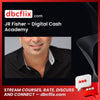 Jr Fisher Digital Cash Academy FREE DOWNLOAD