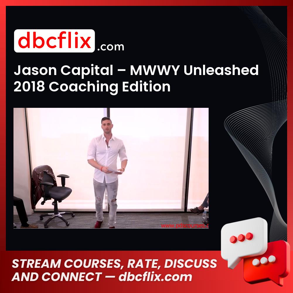 #jason #capital #mwwy #unleashed #2018 #coaching #edition download #free #mega #googledrivejason, 2018, Capital, Coaching, edition download, free, google drive, mega, mwwy, unleashed