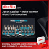 #jason #capital #make #women #want #you #unleashed download #free #mega #googledrivejason, Capital, free, google drive, Make, mega, unleashed download, Want, Women, You