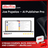 Joe Popelas – AI Publisher Pro free downoad, dbcflix, dbcflix.com, storedbc.com, downloadbusinesscourse, mega, google drive