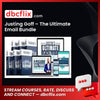 Justing Goff – The Ultimate Email Bundle free downoad, dbcflix, dbcflix.com, storedbc.com, downloadbusinesscourse, mega, google drive