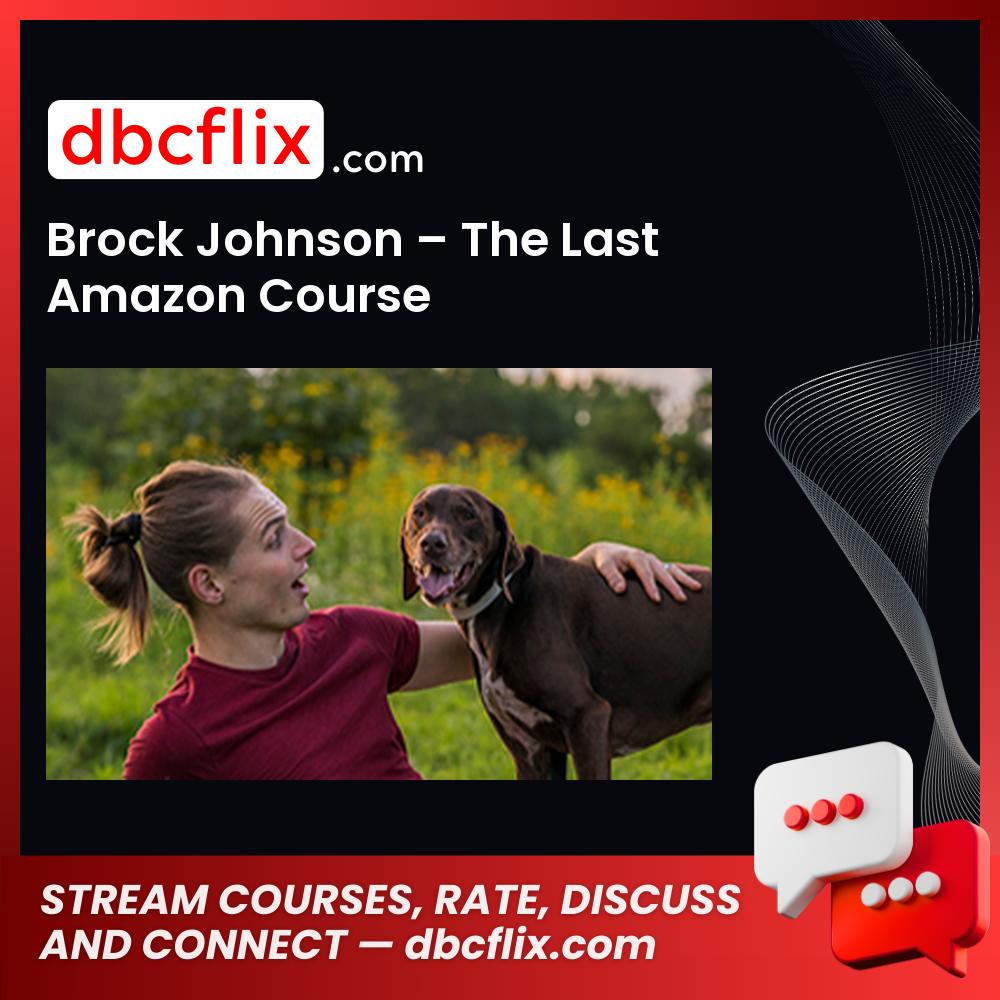 Brock Johnson – The Last Amazon Course, download, downloadbusinesscourse, drive, fast, free, google, mega, rapidgator, torrent