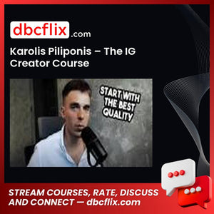 Karolis Piliponis – The IG Creator Course free downoad, dbcflix, dbcflix.com, storedbc.com, downloadbusinesscourse, mega, google drive