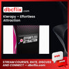 Klerapy – Effortless Attraction free downoad, dbcflix, dbcflix.com, storedbc.com, downloadbusinesscourse, mega, google drive