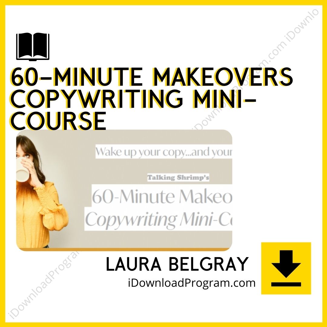 download, downloadbusinesscourse, drive, fast, free, google, Laura‌ ‌Belgray‌ ‌-‌ ‌60-Minute‌ ‌Makeovers‌ ‌Copywriting‌ ‌Mini-Course, mega, rapidgator, torrent