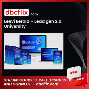 Leevi Eerola – Lead gen 2.0 University free downoad, dbcflix, dbcflix.com, storedbc.com, downloadbusinesscourse, mega, google drive