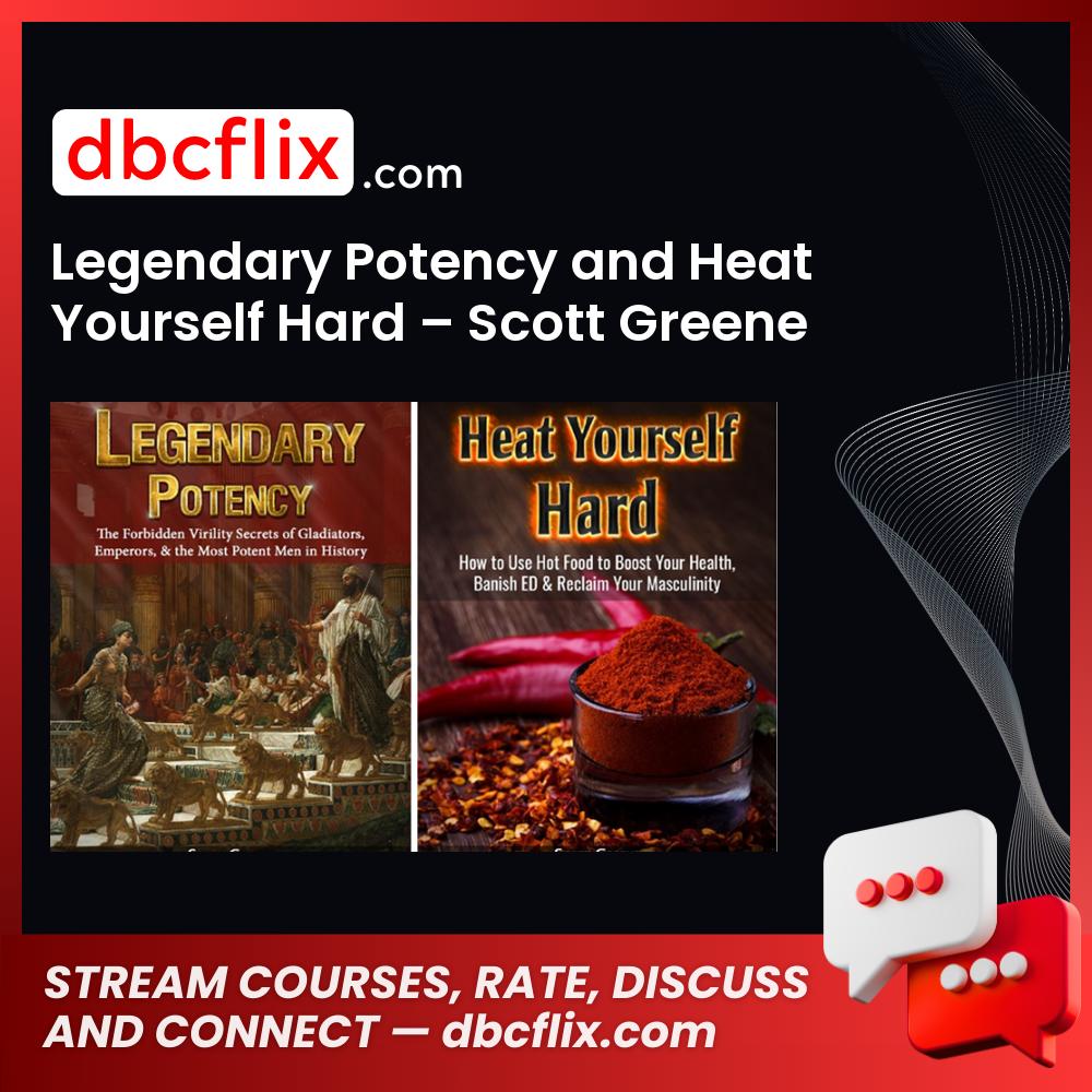 #legendary #potency #and #heat #yourself #hard #scott #greene download #free #mega #googledrivelegendary, and, free, google drive, greene download, Hard, heat, mega, potency, Scott, yourself