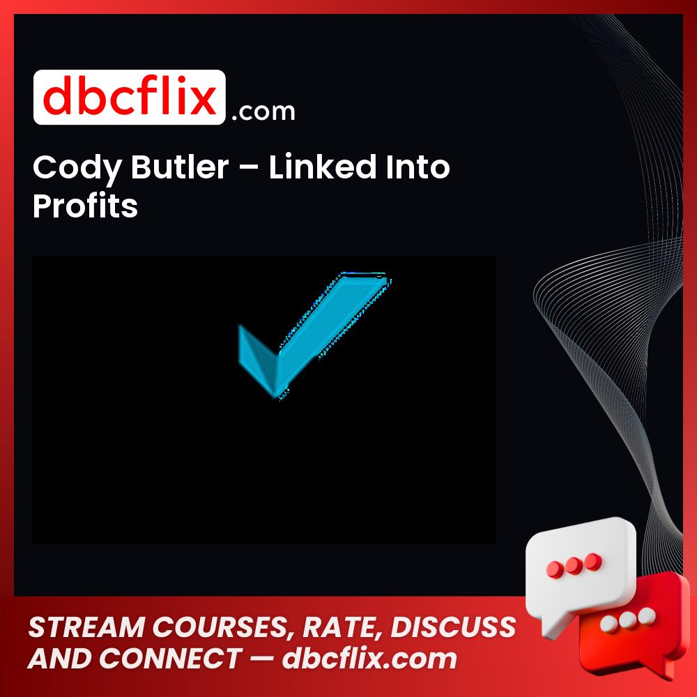 Cody Butler Linked Into Profits FREE DOWNLOAD