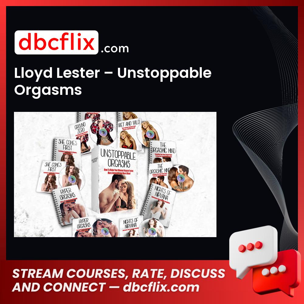 download, downloadbusinesscourse, drive, fast, free, google, Lloyd Lester – Unstoppable Orgasms, mega, rapidgator, torrent