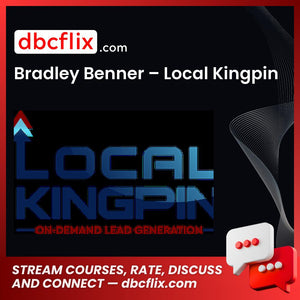 Bradley Benner Local Kingpin FREE DOWNLOAD