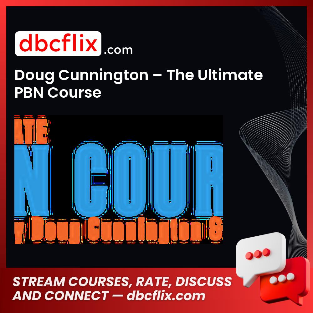 Doug Cunnington The Ultimate Pbn Course FREE DOWNLOAD