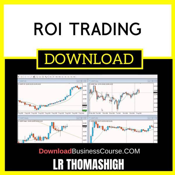 Lr Thomashigh Roi Trading FREE DOWNLOAD