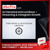 Ari Herstand and Lucidious Streaming Instagram Growth