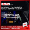 Luna Vega – The Etsy Selling Formula COPY ME COACHING free downoad, dbcflix, dbcflix.com, storedbc.com, downloadbusinesscourse, mega, google drive