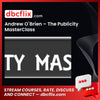 Andrew Obrien The Publicity Masterclass FREE DOWNLOAD