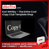 Kori Whitby – The Entire Cool Copy Club Template Shop free downoad, dbcflix, dbcflix.com, storedbc.com, downloadbusinesscourse, mega, google drive