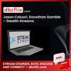 Jason Caluori, Donothan Gamble – Stealth Streams free downoad, dbcflix, dbcflix.com, storedbc.com, downloadbusinesscourse, mega, google drive