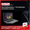 BowTiedSystems – The Ultimate ZoomInfo Course free downoad, dbcflix, dbcflix.com, storedbc.com, downloadbusinesscourse, mega, google drive