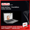 Bob Serling – The Million Dollar Minute free downoad, dbcflix, dbcflix.com, storedbc.com, downloadbusinesscourse, mega, google drive