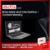 Brian Mark and Cole DaSilva – Content Mastery free downoad, dbcflix, dbcflix.com, storedbc.com, downloadbusinesscourse, mega, google drive