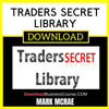 Mark Mcrae Traders Secret Library FREE DOWNLOAD
