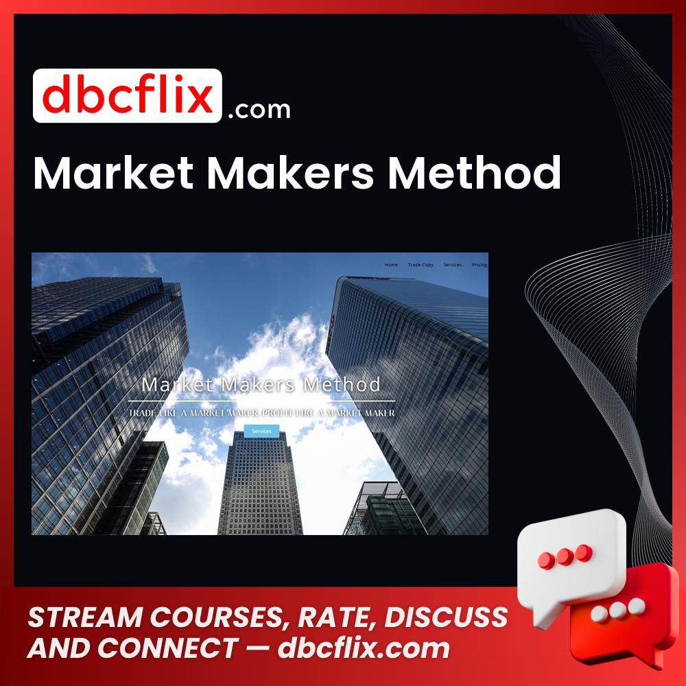 Market Makers Method FREE DOWNLOAD