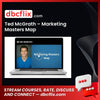 Ted Mcgrath Marketing Masters Map FREE DOWNLOAD