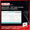 Martin Bell – 100 Tasks Course Playbook & Templates free downoad, dbcflix, dbcflix.com, storedbc.com, downloadbusinesscourse, mega, google drive