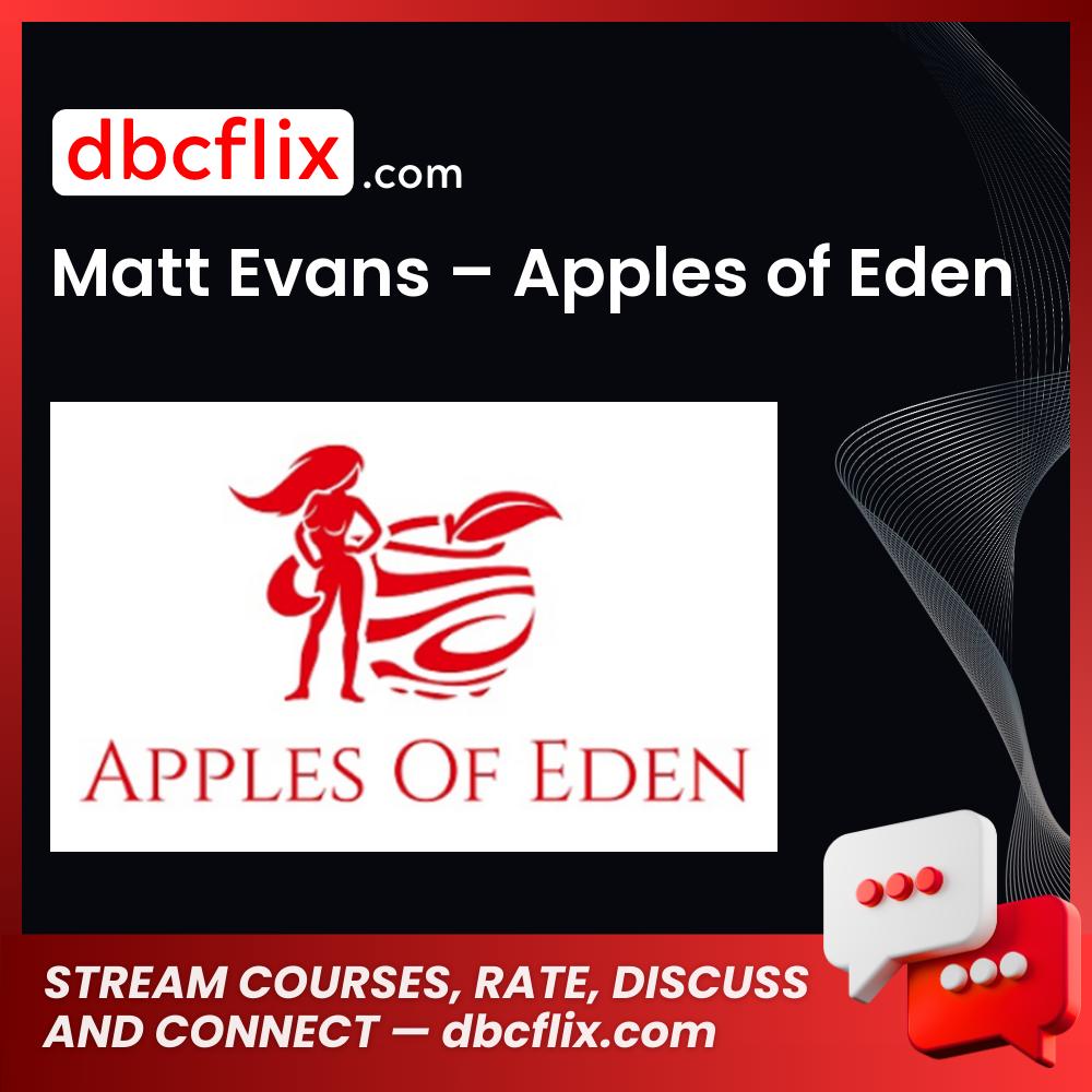 #matt #evans #apples #of #eden download #free #mega #googledrivematt, apples, eden download, Evans, free, google drive, mega, of